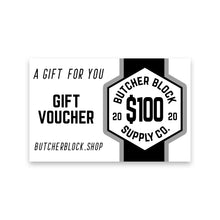 Load Image into Gallery viewer, Butcher Block Gift Certificate 100