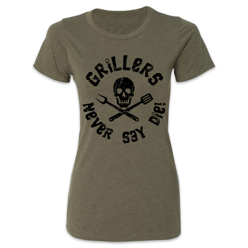 Butcher Block Grillers Never Say Die Tee Ladies Military Green